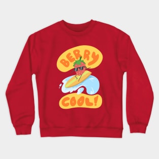 Berry Cool! Crewneck Sweatshirt